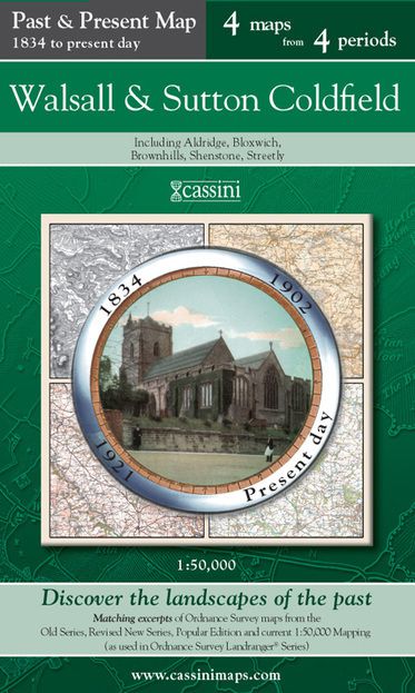 Walsall & Sutton Coldfield (1834) Past & Present Folded Sheet Map
